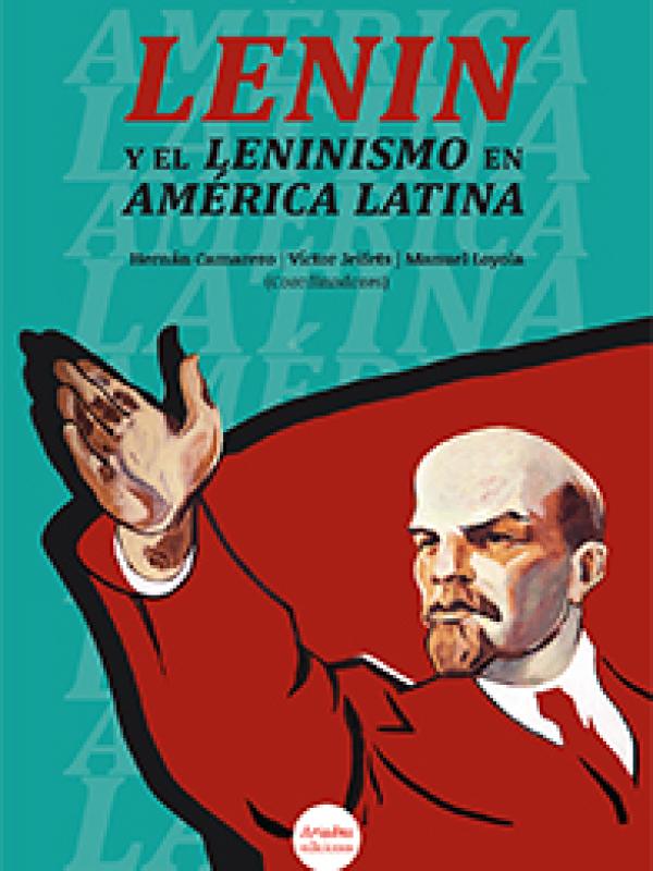 $ 14.000 CLP Lenin y el leninismo en América Latina
