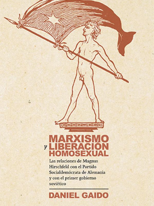 $ 5.000 CLP El marxismo y la liberación homosexual
